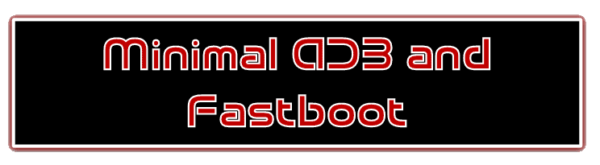 Minimal ADB and Fastboot