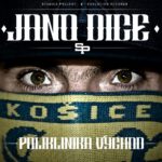 Jano Dice – Poliklinika Východ (2012)